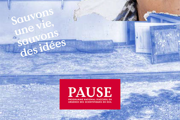 Candidatures pour le programme PAUSE destiné aux scientifiques et aux artistes-enseignants étrangers en exil