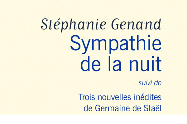 Stéphanie Genand publie “Sympathie de la nuit” aux éditions Flammarion